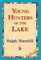 Young Hunters of the Lake