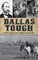 Dallas Tough
