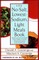 The No-Salt, Lowest-Sodium Light Meals Book