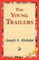The Young Trailers