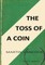 The Toss of a Coin