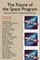 The Future of the Space Program; Large Corporations & Society