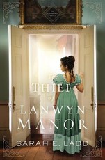 The Thief of Lanwyn Manor The Thief of Lanwyn Manor