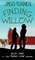 Finding Willow
