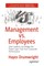 Management vs. Employees