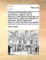 An Account of Architects and Architecture, Together, with an Historical, Etymological Explanation of Certain Terms, Particularly Affected by Architects. Much Inlarg'd and Improv'd, Since the Former Impression