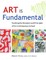 Art Is Fundamental