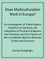 Does Multiculturalism Work in Europe?