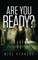 Are You Ready?