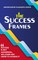 The Success Frames