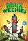 Beware the Ninja Weenies