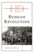 Historical Dictionary of the Russian Revolution