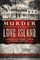 Murder on Long Island