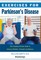 Exercises for Parkinson's Disease