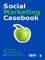 French, J: Social Marketing Casebook