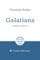 Galatians: Gospel Matters