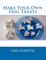 Make Your Own Dog Treats