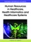 Human Resources in Healthcare, Health Informatics and Healthcare Systems