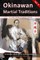 Okinawan Martial Traditions, Vol. 3