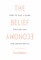 The Belief Economy