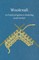 Woolcraft - A Practical Guide to Knitting and Crochet