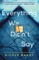 Everything We Didn't Say
