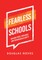 Fearless Schools