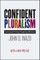Confident Pluralism