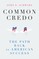 Common Credo: The Path Back to American Success