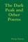 The Dark Peak and Other Poems