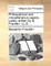 Philosophical and Miscellaneous Papers. Lately Written by B. Franklin, LL.D. ...