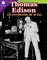 Thomas Edison: La RevoluciÃÂ³n de la Luz