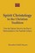 Spirit Christology in the Christian Tradition