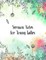 Sermon Notes for Young Ladies