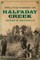 Hell's-a-Poppin' on Halfaday Creek