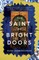 The Saint of Bright Doors
