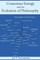 Conscious Energy and the Evolution of Philosophy