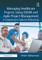Managing Healthcare Projects Using Dsdm and Agile Project Management