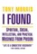 I Found ...