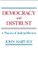 Democracy and Distrust