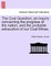 The Coal Question; An Inquiry Concerning the Progress of the Nation, and the Probable Exhaustion of Our Coal-Mines.