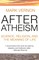 After Atheism