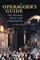 The Operagoer's Guide