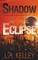 Shadow of the Eclipse