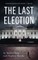 The Last Election