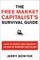 The Free Market Capitalist's Survival Guide