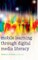 Mobile Learning Through Digital Media Literacy