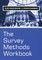 Survey Methods Workbook