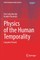 Physics of the Human Temporality