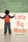 Little Big Minds